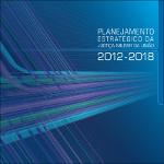 Planejamento estratégico da Justiça Militar da União: 2012-2018.
