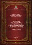 Livro 38 de registro de processos do Conselho Supremo Militar de Justiça (1862-1863).
