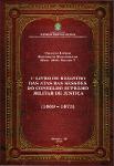 1º Livro de registro das atas das sessões do Conselho Supremo Militar de Justiça (1869-1873).
