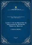 Livro nº 62 de registro de processos do Supremo Tribunal Militar (1914-1920).