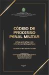 Código de processo penal militar: artigo por artigo com referências bibliográficas.
