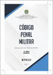 Código penal militar : Decreto-Lei nº 1.001, de 21 de outubro de 1969. [3. ed.].