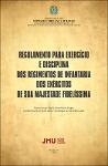 Regulamento para o exercício e disciplina dos regimentos de infantaria dos exércitos de sua majestade fidelíssima.