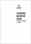 A ditadura militar no Ceará: um balanço historiográfico (1964-2024)