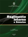 Regimento interno do Superior Tribunal Militar (RISTM) e súmulas [9. ed. cons. e atual.].