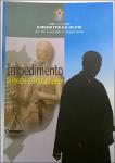 Impedimento de Ministro de Tribunal Superior.