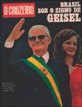 O Cruzeiro - Brasil sob o signo de Geisel -
 Coleção Ernesto Geisel.