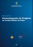 Manual de gerenciamento de projetos na Justiça Militar da União.
