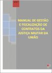 Manual de gestão e fiscalização de contratos da Justiça Militar da União.